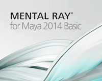 Mental Ray(멘탈레이) for Maya 2014_Basic
